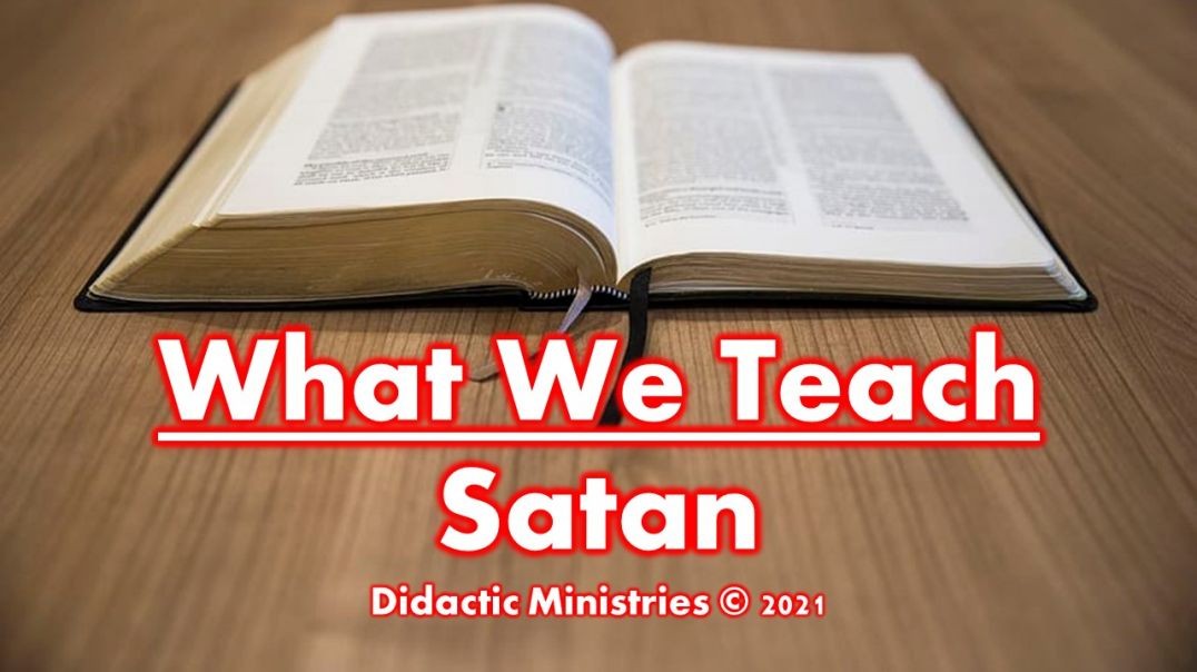 ⁣What we teach about Satan