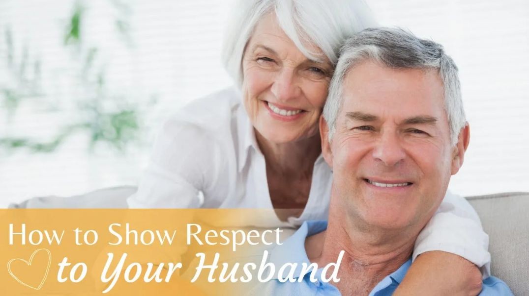 ⁣How to Show Respect to Your Husband