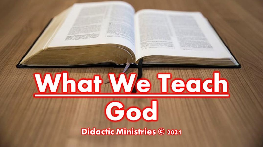 ⁣What we teach about God
