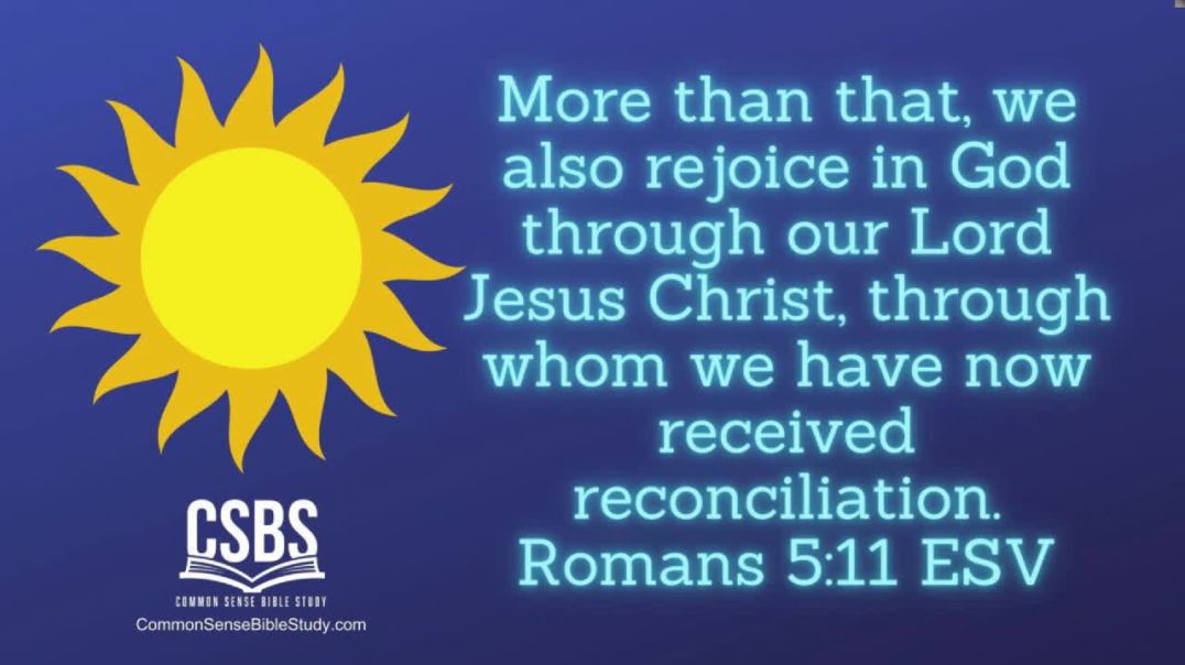 Rejoice in God through Jesus - Romans 5:11