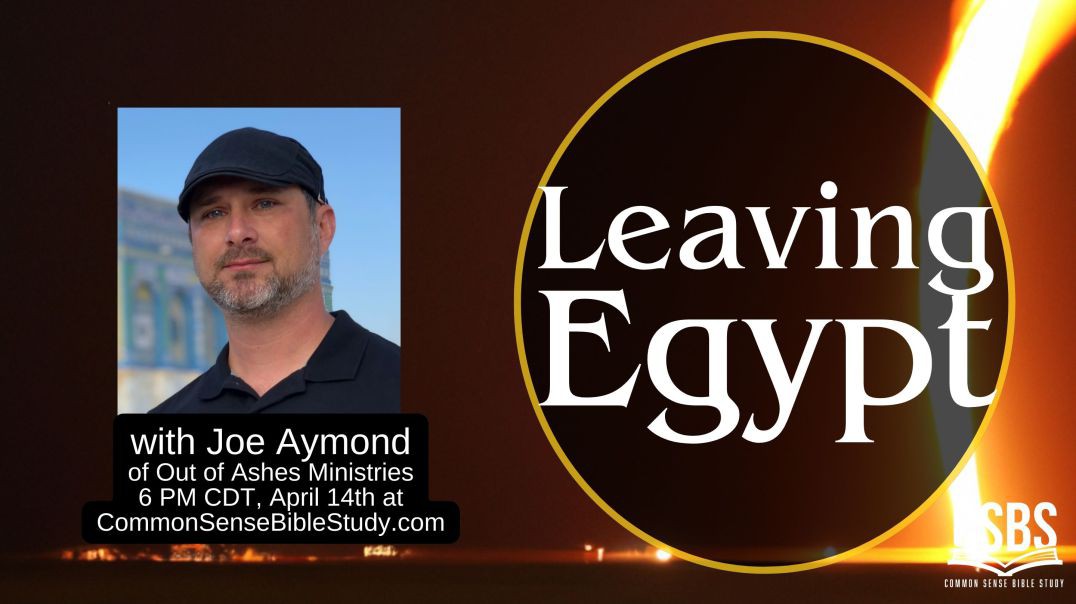 ⁣Leaving Egypt with Joe Aymond