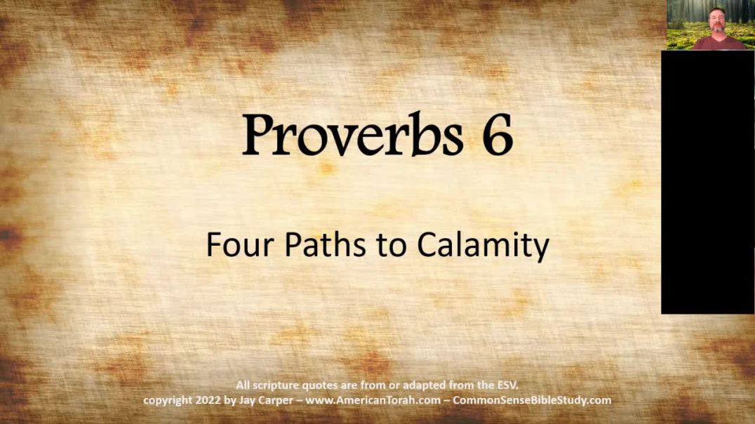 Proverbs 6 with CSBS (full length)