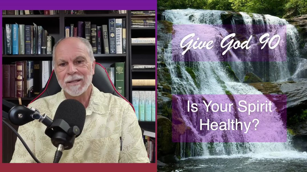 Is Your Spirit Healthy?